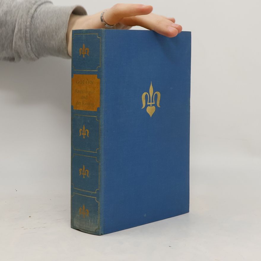 Anne Golon Angélique und der König