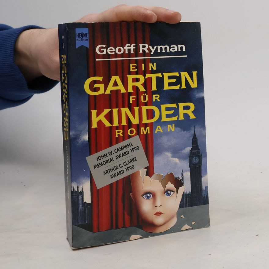 Geoff Ryman Ein Garten für Kinder