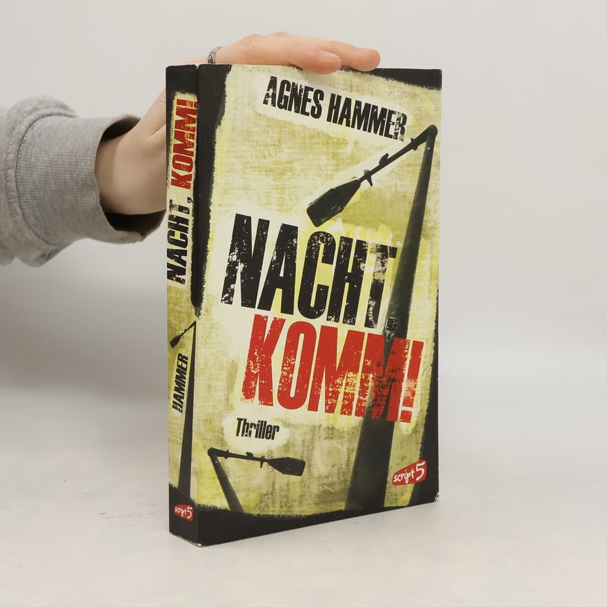 Agnes Hammer Nacht, komm!