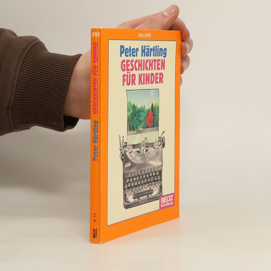 Peter Härtling Geschichten für Kinder