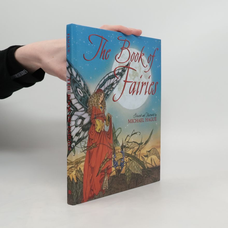 Michael Hague The Book of Fairies