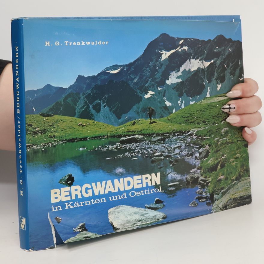 Hans G. Trenkwalder Bergwandern in Kärnten und Osttirol