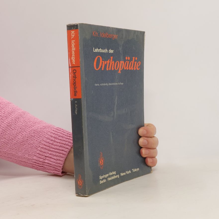 Karlheinz Idelberger Lehrbuch der Orthopädie