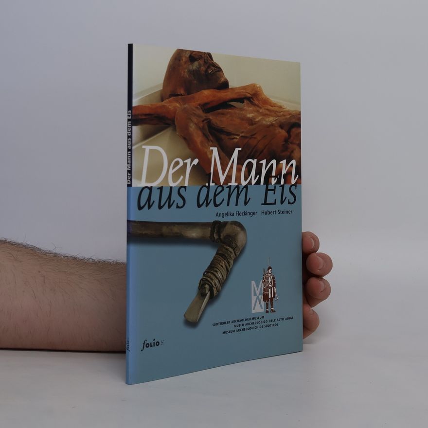 Hubert Steiner Der Mann aus dem Eis