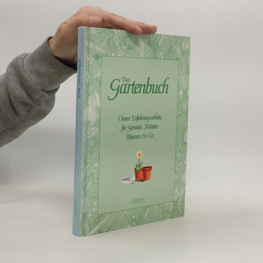 Autorenkollektiv Das Gartenbuch
