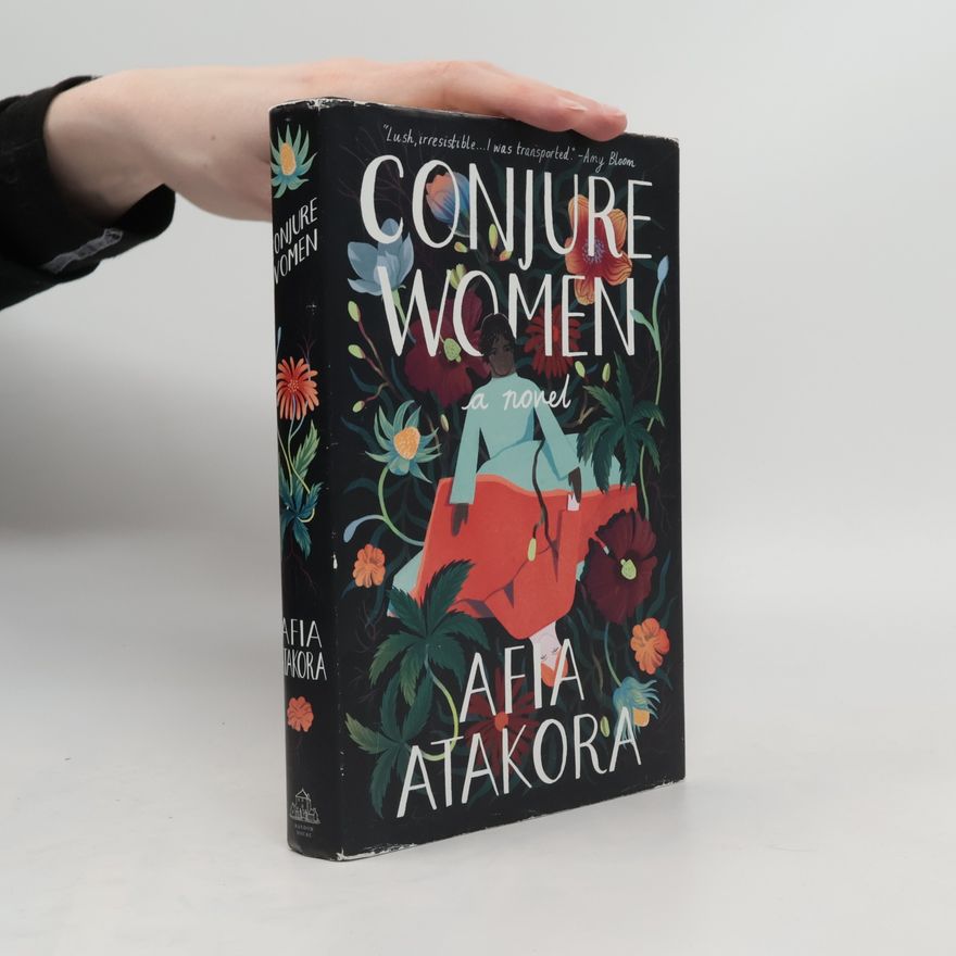 Afia Atakora Conjure Women
