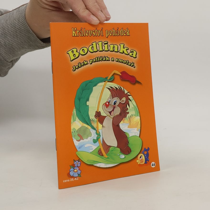 Kolektiv autorů Království pohádek. Bodlinka