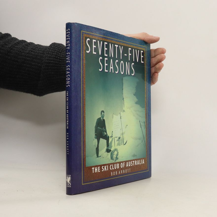 Bob Arnott Seventy-Five Seasons