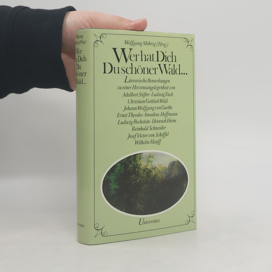 Wolfgang Möhrig-Marothi Wer hat dich Du schöner Wald ...