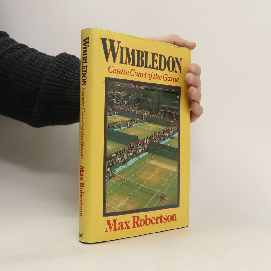 Max Robertson Wimbledon