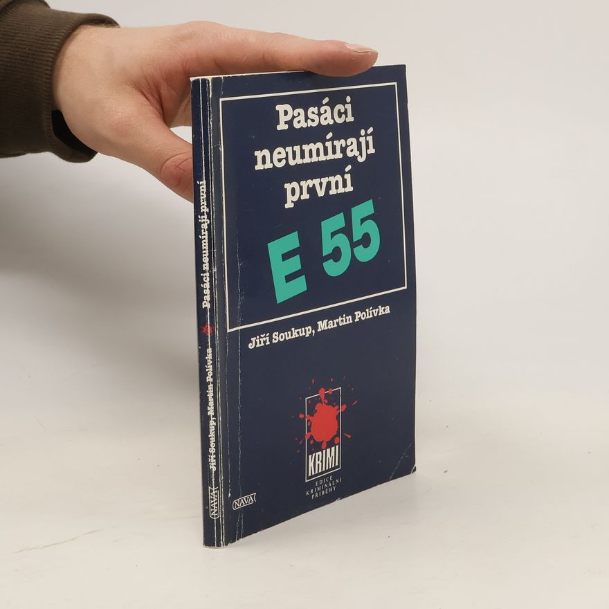 Martin Polívka Pasáci neumírají první