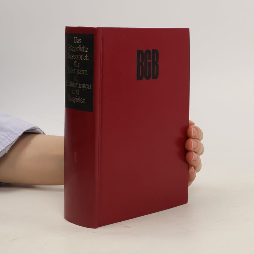 Kolektív autorov Das Bürgerliche Gesetzbuch für jedermann