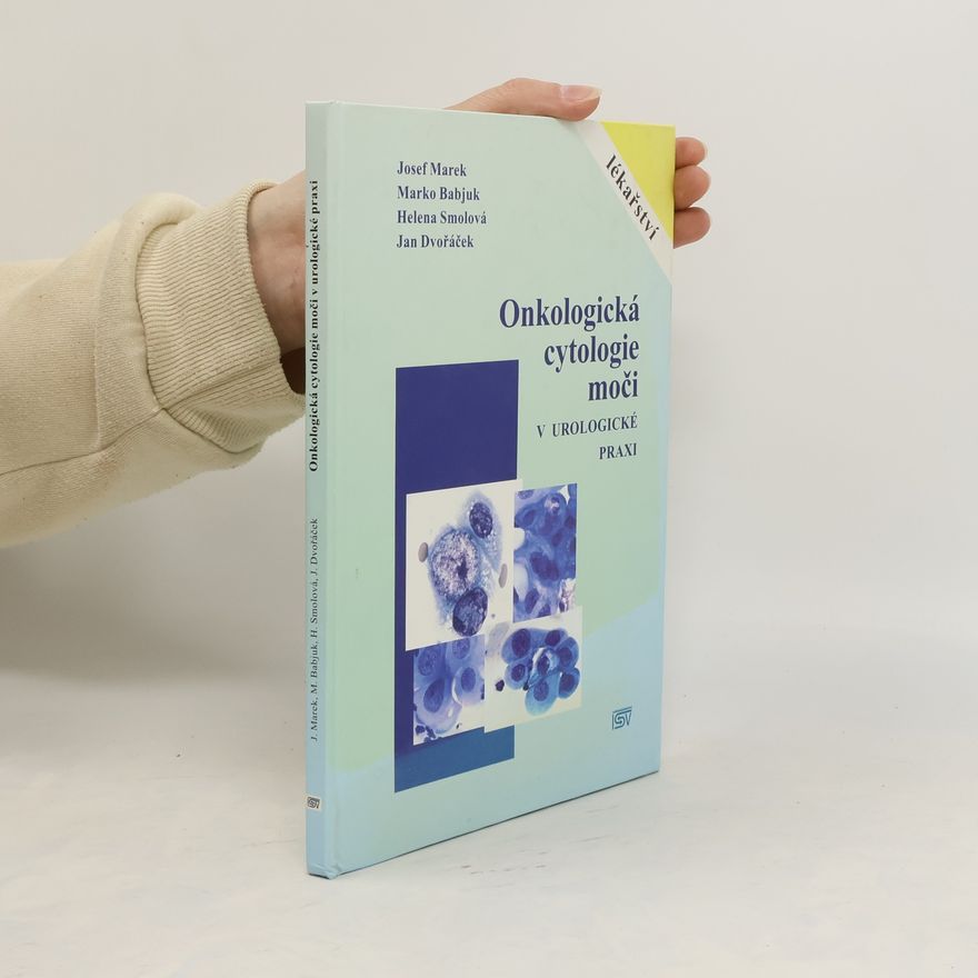 Josef Marek Onkologická cytologie moči