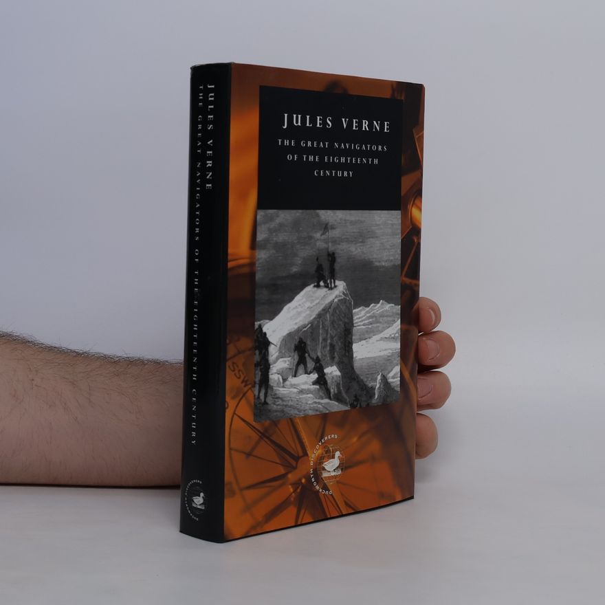 Jules Verne The Great Navigators of the Eighteenth Century