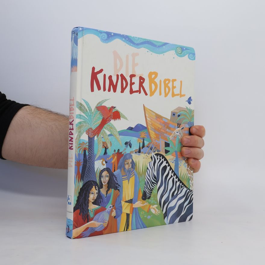 Autorenkollektiv Die KinderBibel