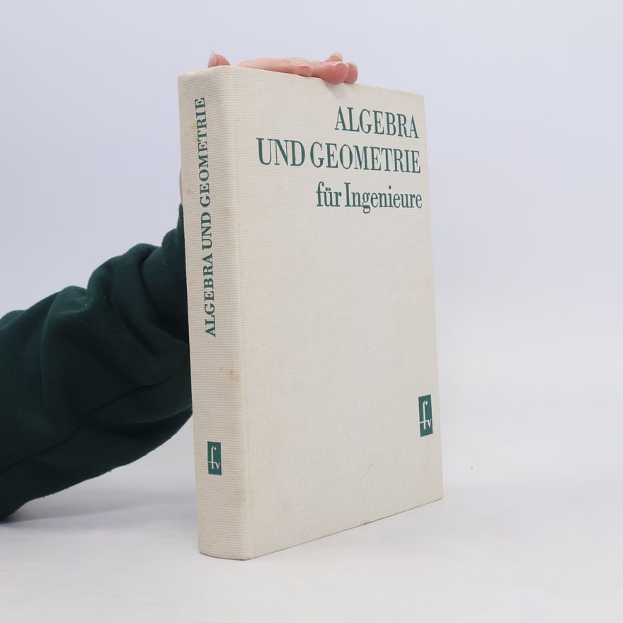 Kolektiv autorů Algebra und Geometrie für Ingenieure
