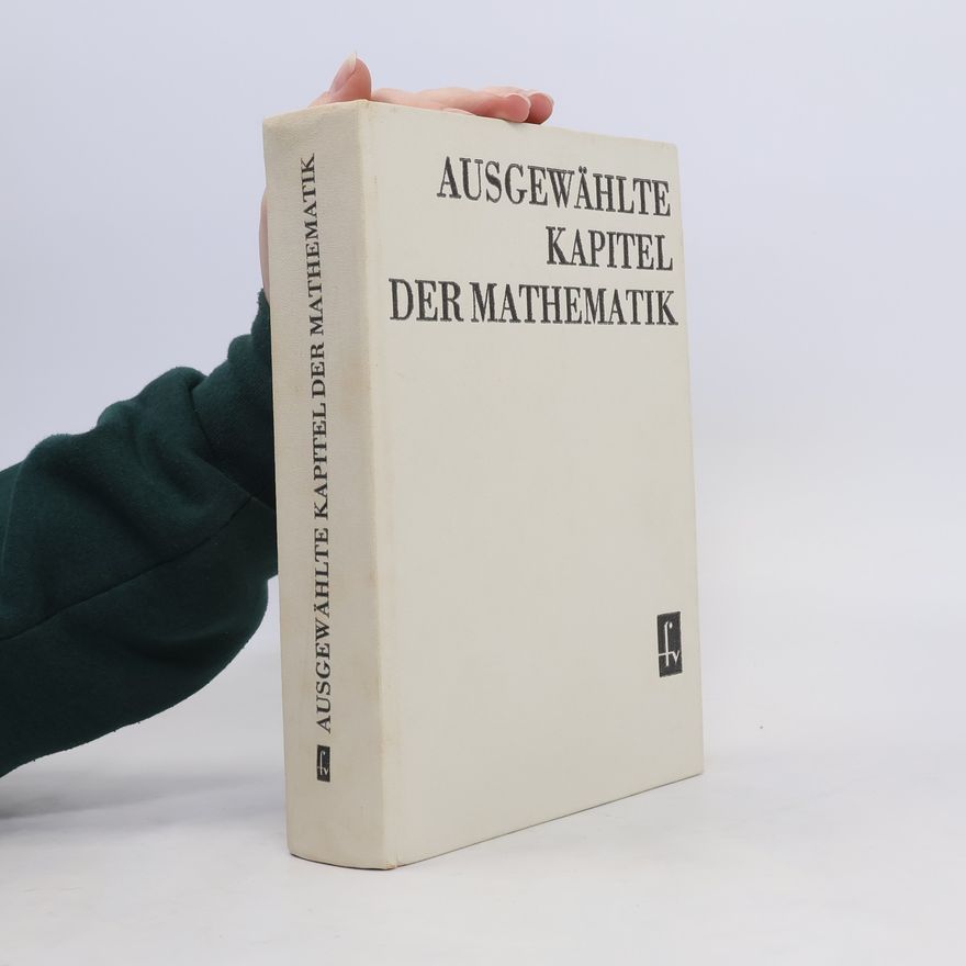 Autorenkollektiv Ausgewählte Kapitel der Mathematik