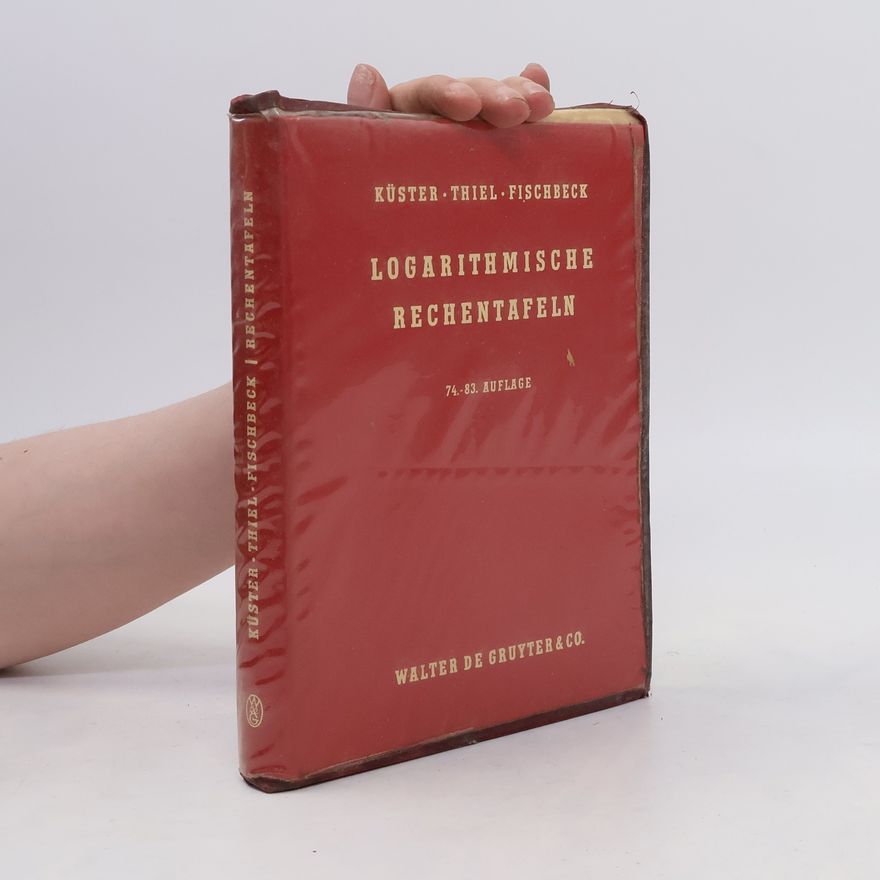 Autorenkollektiv Logarithmische Rechentafeln