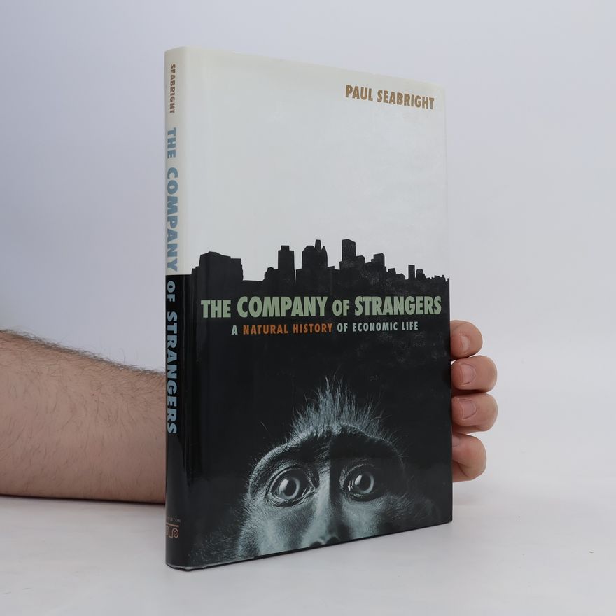 Paul Seabright The Company of Strangers