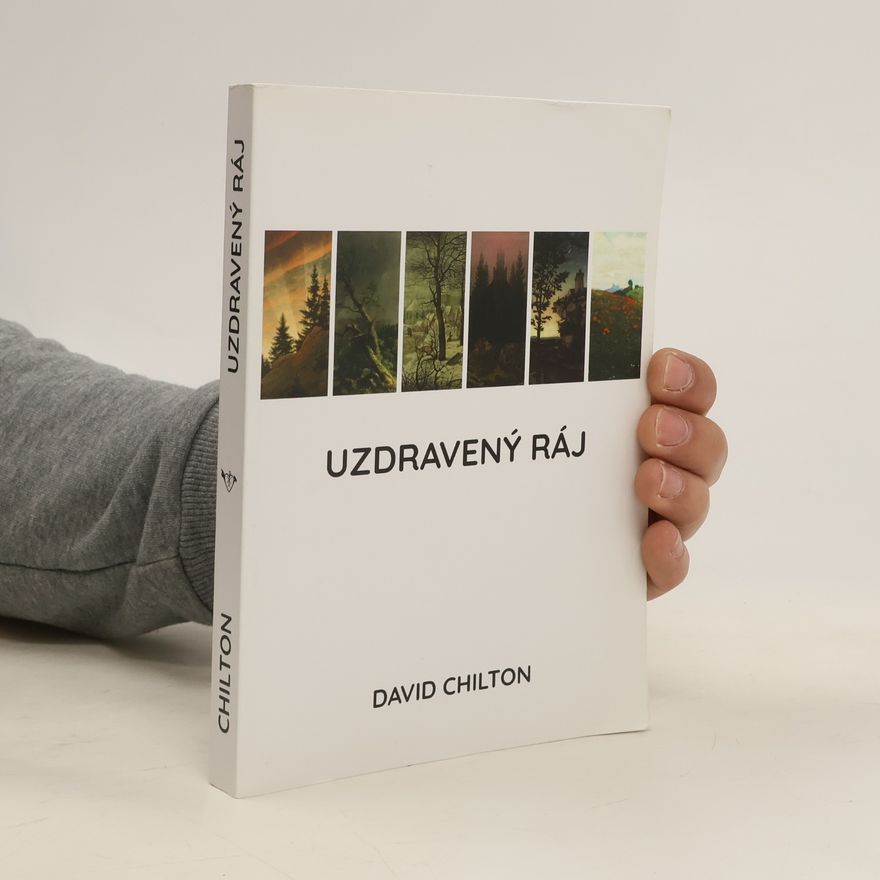 David Chilton Uzdravený ráj