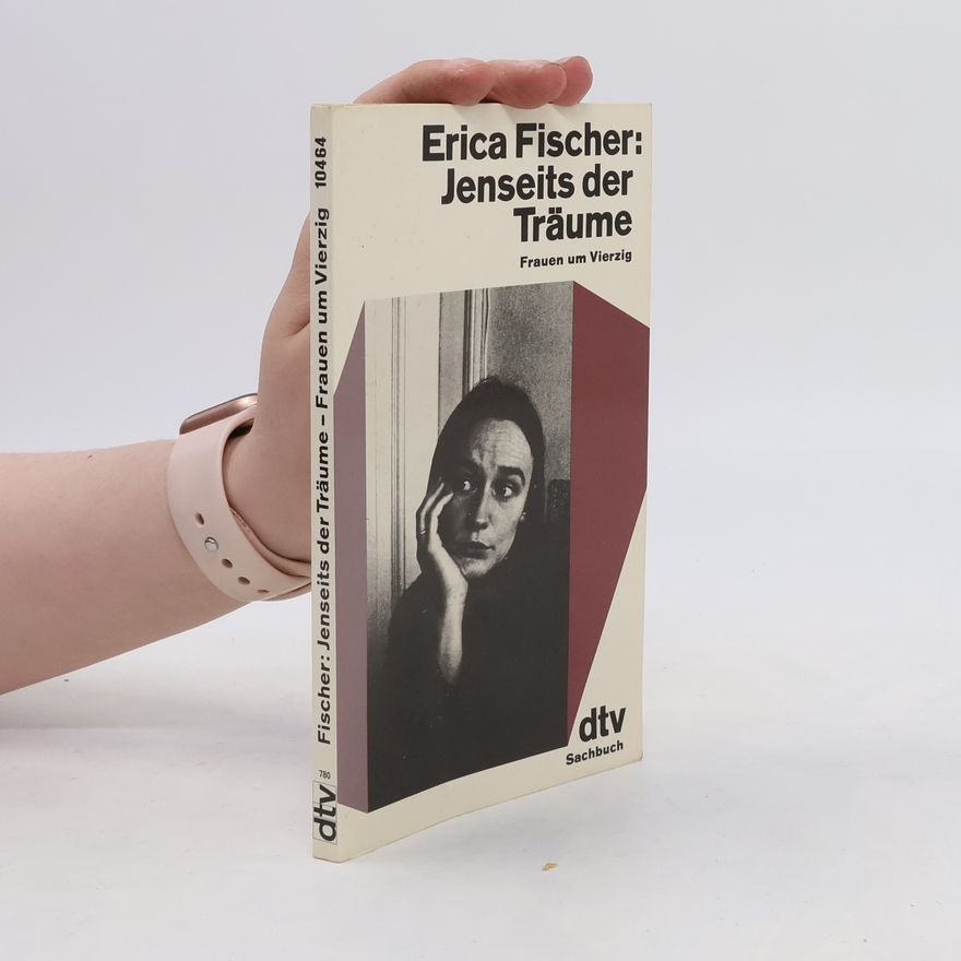 Erica Fischer Jenseits der Träume
