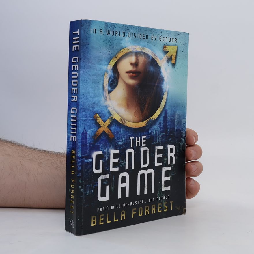 Bella Forrest The Gender Game