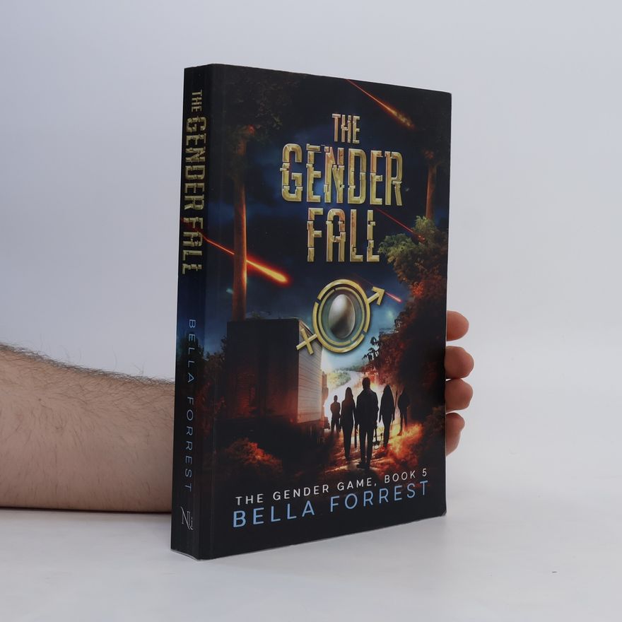 Bella Forrest The Gender Fall
