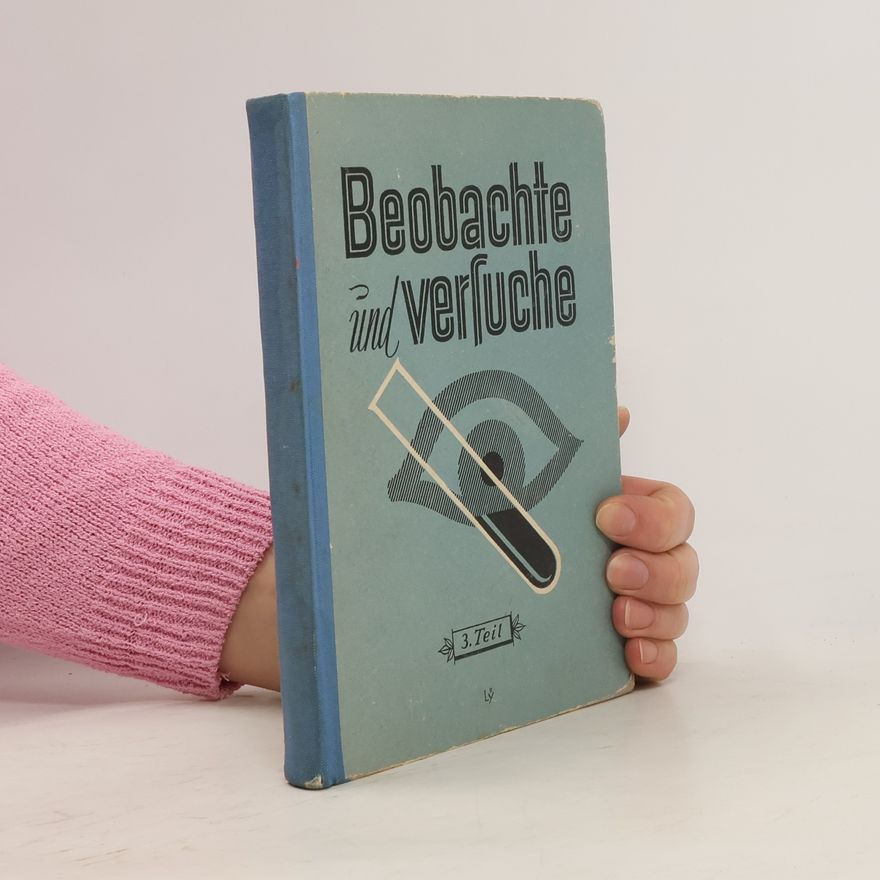 Rudolf Beranek Beobachte und Versuche 3