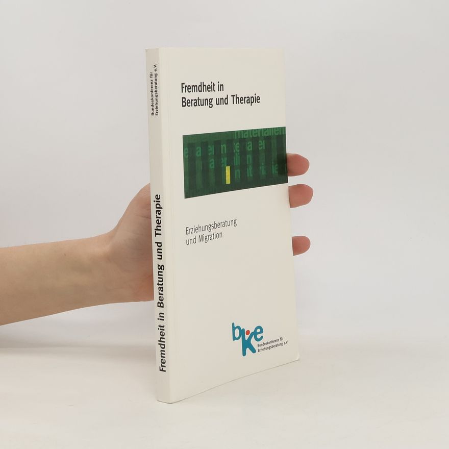 Various authors Fremdheit in Beratung und Therapie