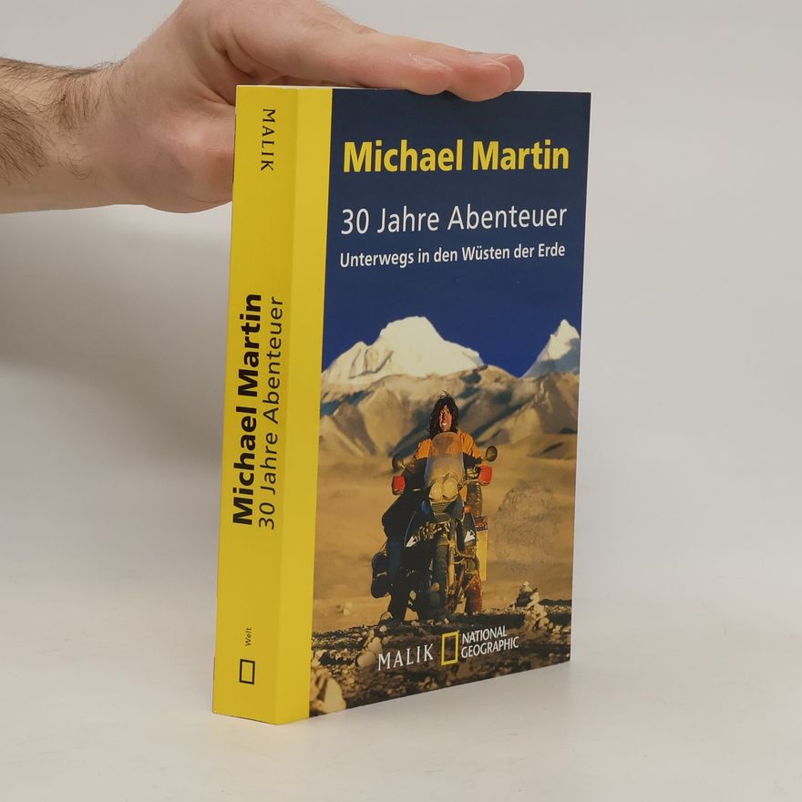 Michael Martin 30 Jahre Abenteuer