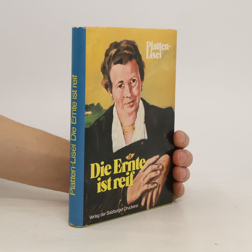 Various authors Die Ernte ist reif