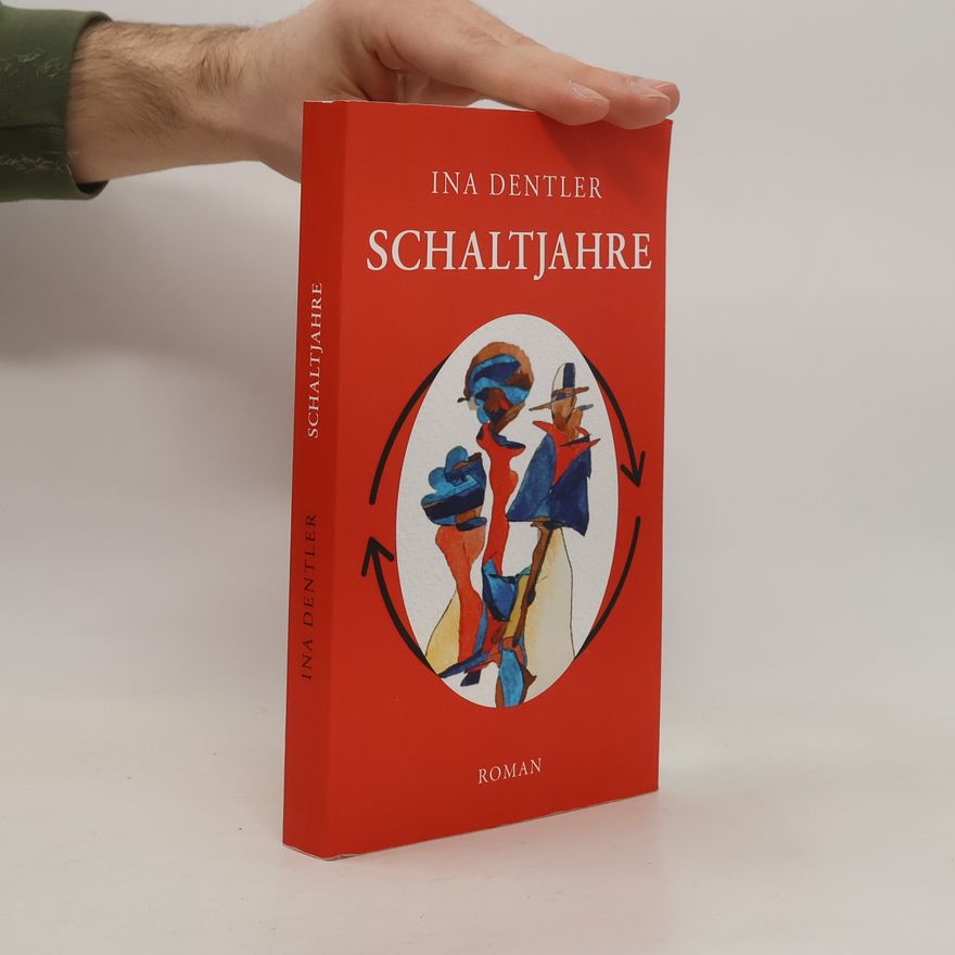 Ina Dentler Schaltjahre