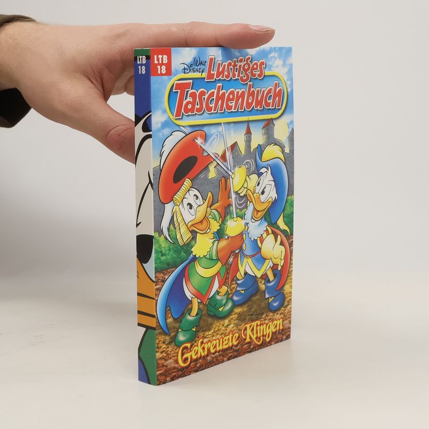 Walt Disney Lustiges Taschenbuch 18. Gekreuzte Klingen