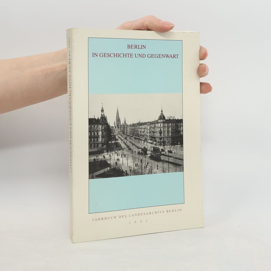 Autorenkollektiv Berlin in Geschichte und Gegenwart