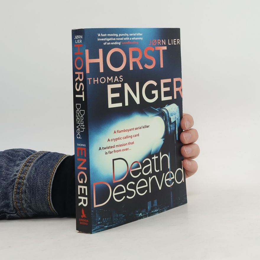 Thomas Enger Death Deserved