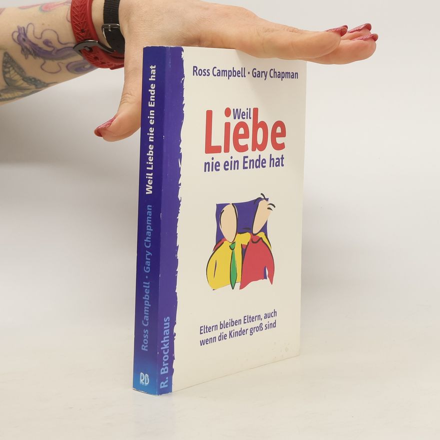 Ross Campbell Weil Liebe nie ein Ende hat