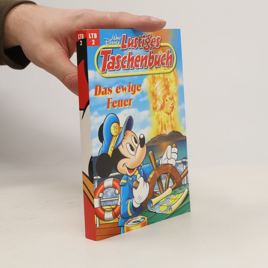 Walt Disney Lustiges Taschenbuch 2. Das ewige Feuer