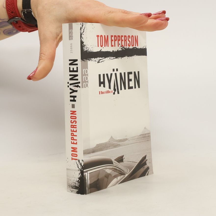 Tom Epperson Hyänen