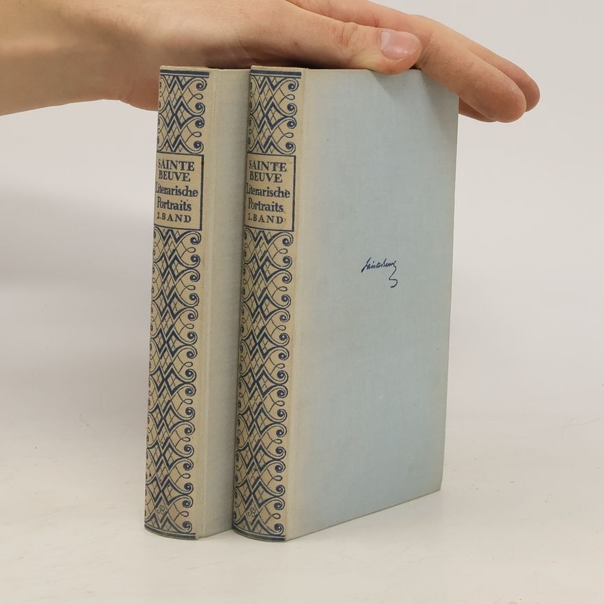 Charles Augustin Sainte Beuve Literarische Portraits 1-2
