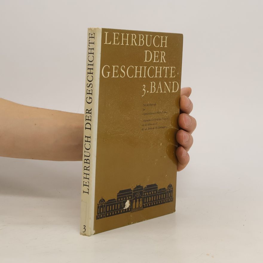 Autorenkollektiv Lehrbuch der Geschichte 3. Band