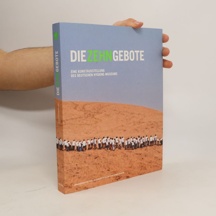 Klaus Biesenbach Die zehn Gebote