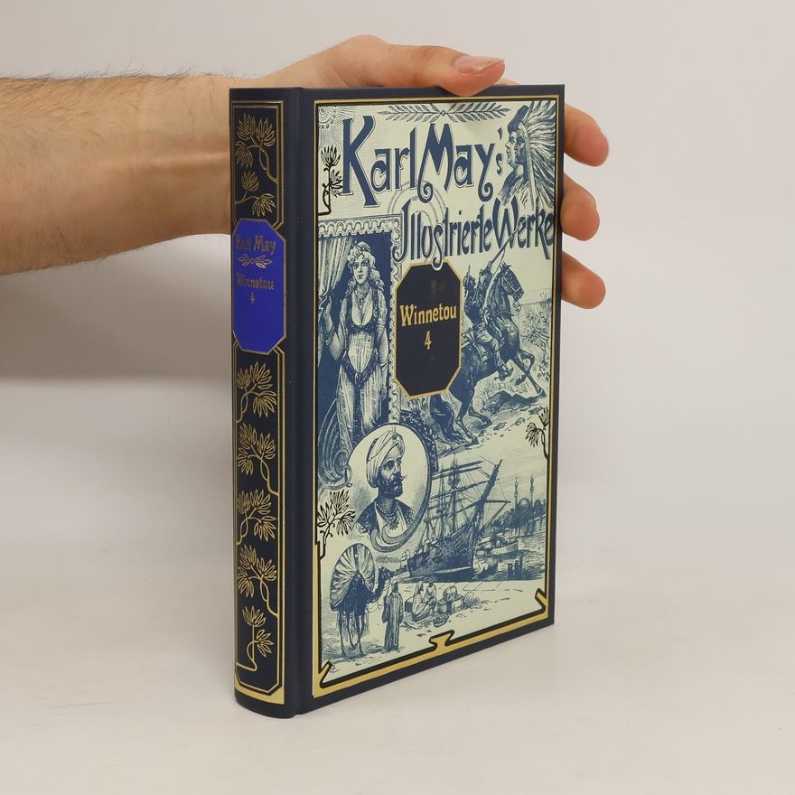 Autorenkollektiv Karl May´s Illistrierte Werke. Winnetou 4