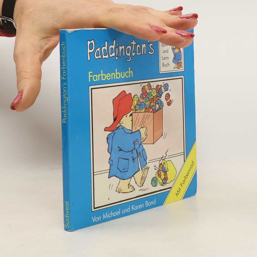 Michael Bond Paddington's Farbenbuch