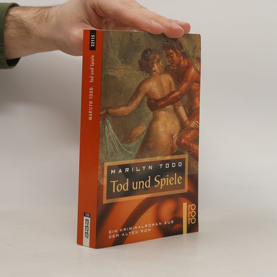 Marilyn Todd Tod und Spiele