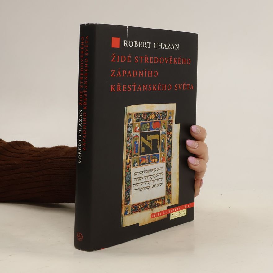Robert Chazan Židé středověkého západního křesťanského světa