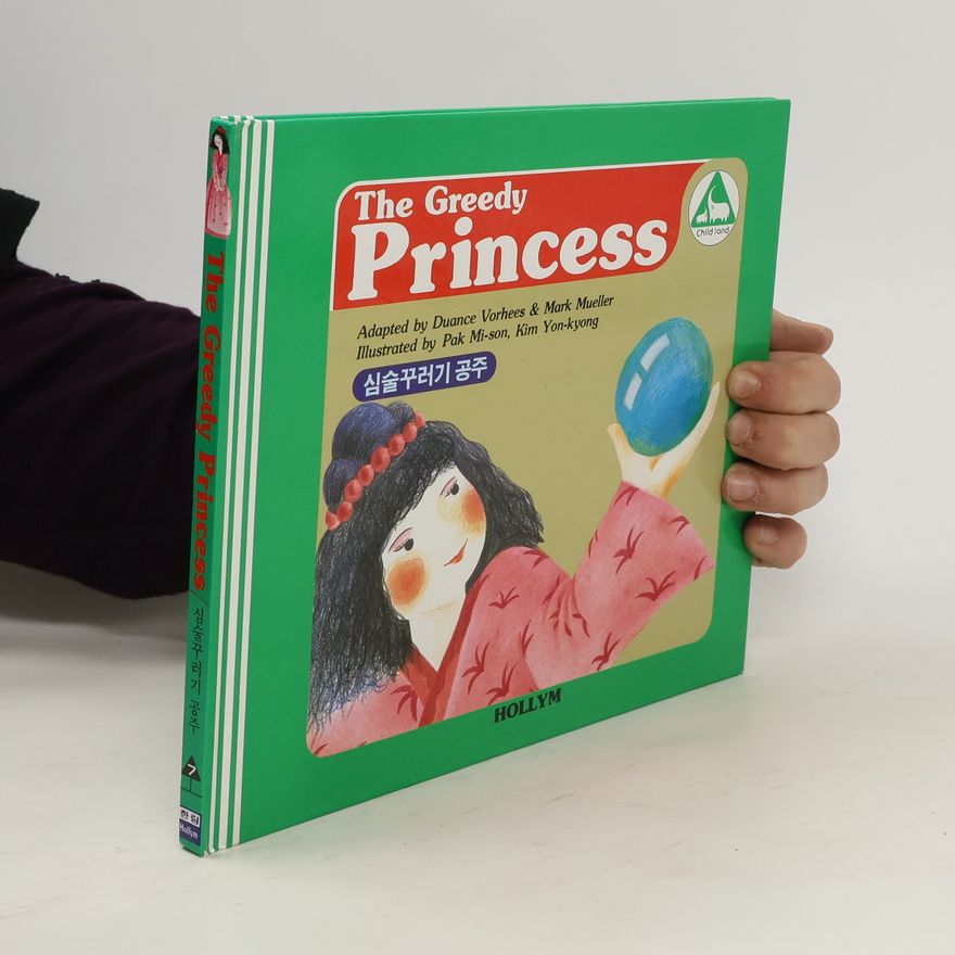 Collectif d'auteurs The Greedy Princess