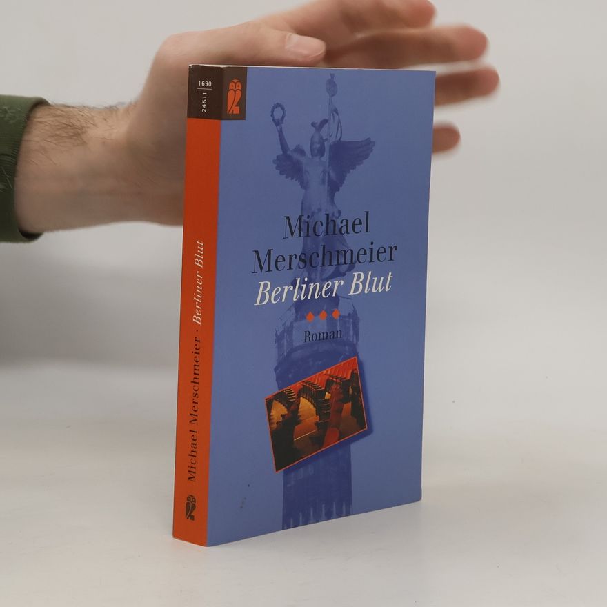 Michael Merschmeier Berliner Blut