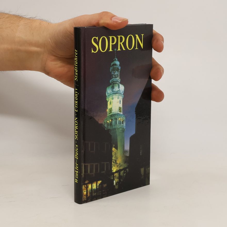 Pál Duics Sopron: Útikönyv