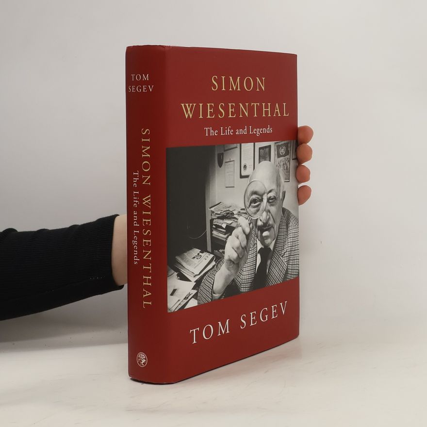 Tom Segev Simon Wiesenthal