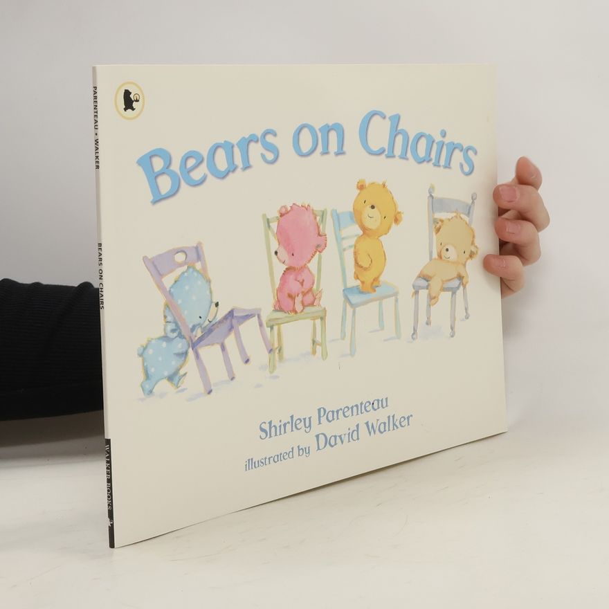 Shirley Parenteau Bears on Chairs